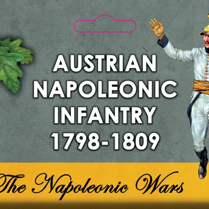 Austrian Napoleonic Infantry 1798 - 1809 - Infanterie - Victrix - VX0012