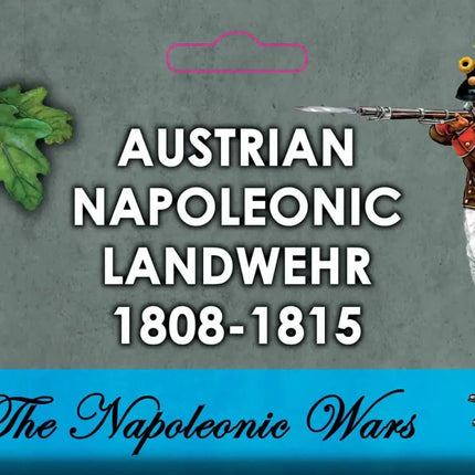 Austrian Napoleonic Landwehr 1808 - 1815 - Infanterie - Victrix - VX0015