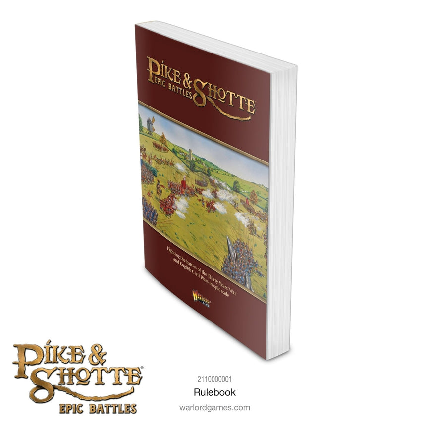 Pike & Shotte Epic Battles Rulebook - Regelwerk - Warlord Games - 2110000001