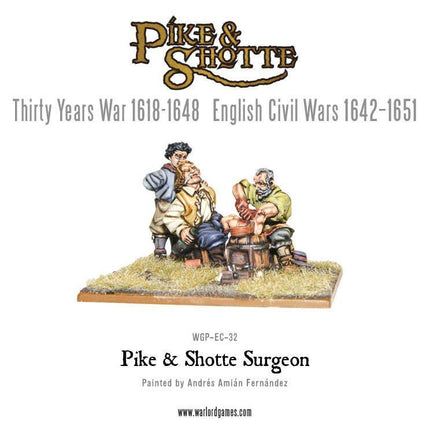 Pike & Shotte Surgeon (Feldchirurg mit Gehilfe und Patient)